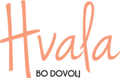 Hvala bo dovolj