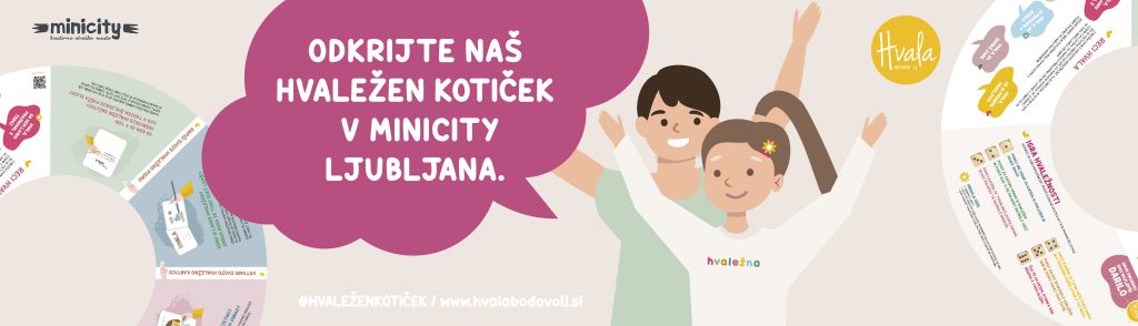 https://www.hvalabodovolj.si/hvalezen-koticek-v-minicity-ljubljana/
